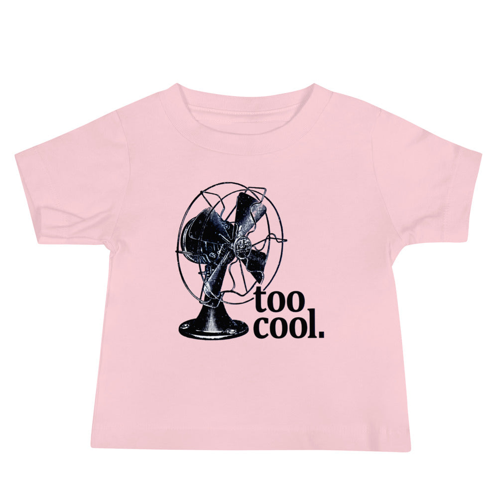 Too Cool - Baby Jersey Short Sleeve Tee